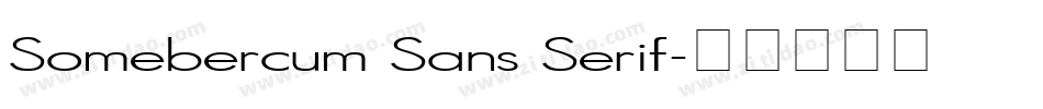 Somebercum Sans Serif字体转换